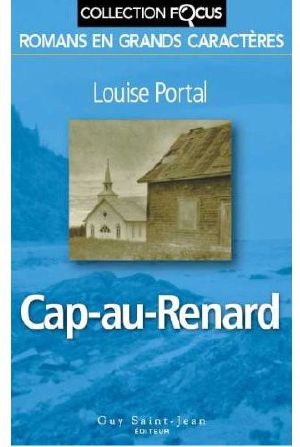 [Epub commercial 444] • Cap-Au-Renard